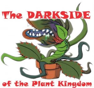 DarkSide of the Plant Kingdom